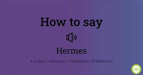 how to pronounce hermes.